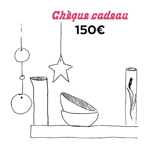 Chèque cadeau 150€